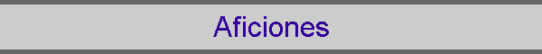 Aficiones