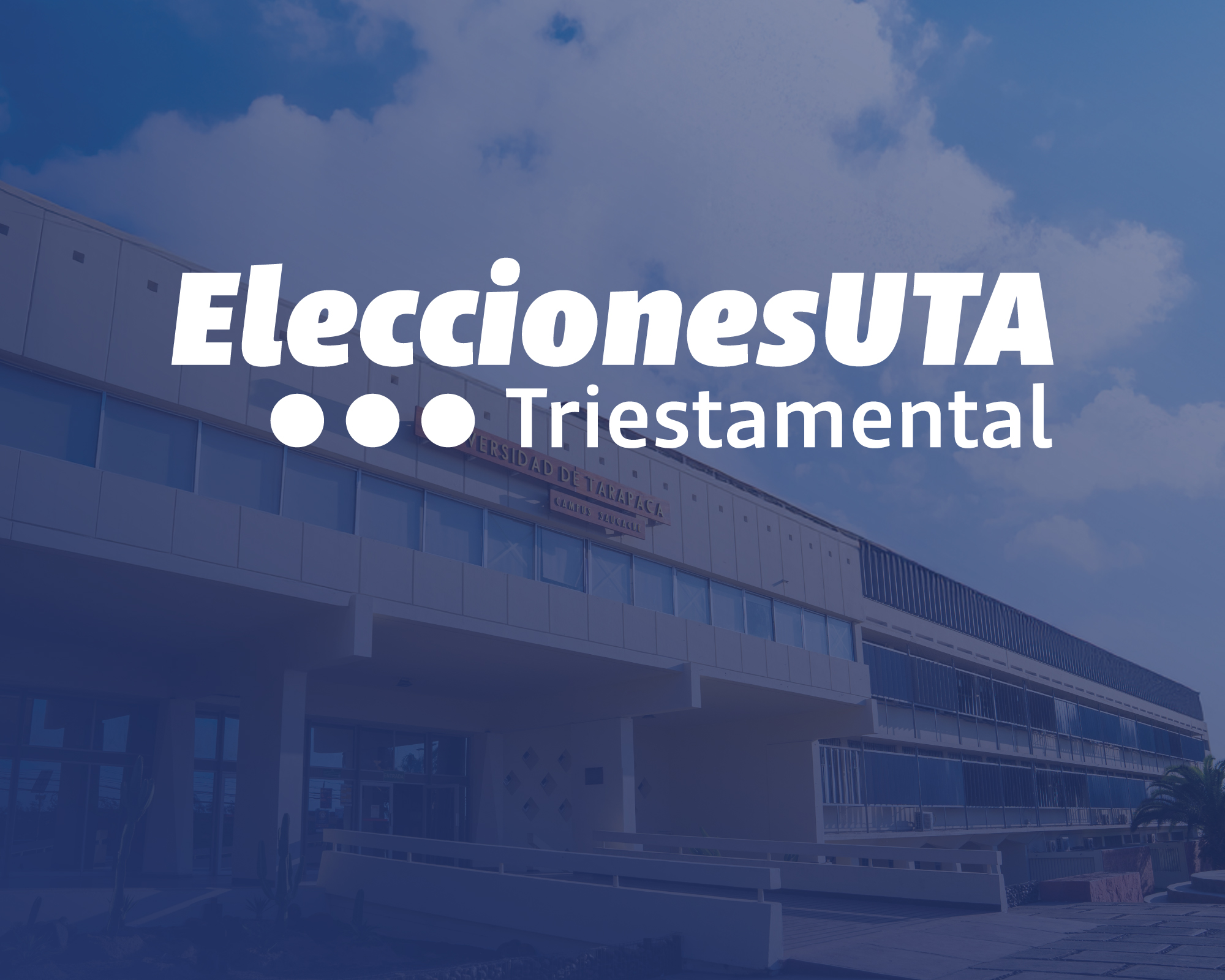 Universidad de Tarapacá inicia proceso electoral histórico para Órganos Superiores
