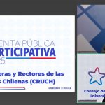 Cuenta Pública Participativa CRUCH: compromiso con el bien público, la calidad y el desarrollo del país